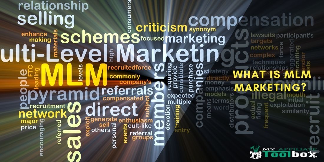 What Is MLM Marketing? What Is MLM Marketing?